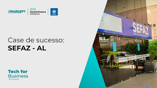 Case de sucesso SEFAZ-AL
